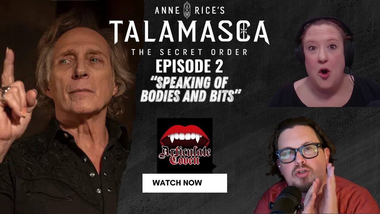 «Кстати, о телах и кусках!» | Таламаска, эпизод 2 | Артикуляционный ковен