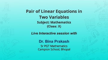 দুটি চলকে রৈখিক সমীকরণের জোড়া NCERT গণিত ক্লাস: X লাইভ
