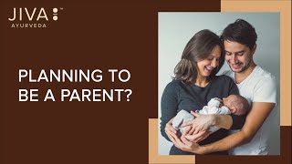 Unlock A Painless Path to Parenthood: Jiva Ayurveda's Infertility Program Webinar