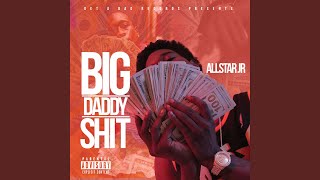 Download Lagu Big Daddy Shit MP3