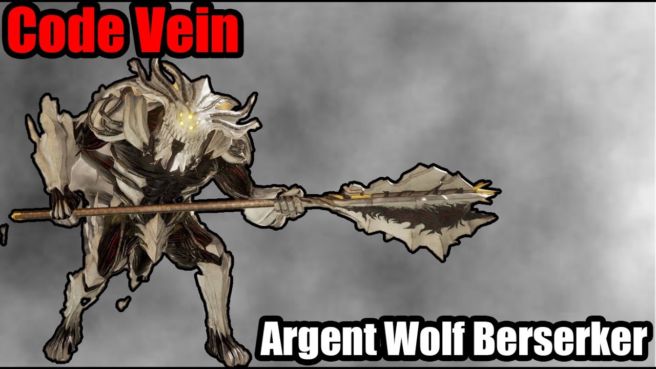 Code Vein: Argent Wolf Berserker Boss Fight! - YouTube