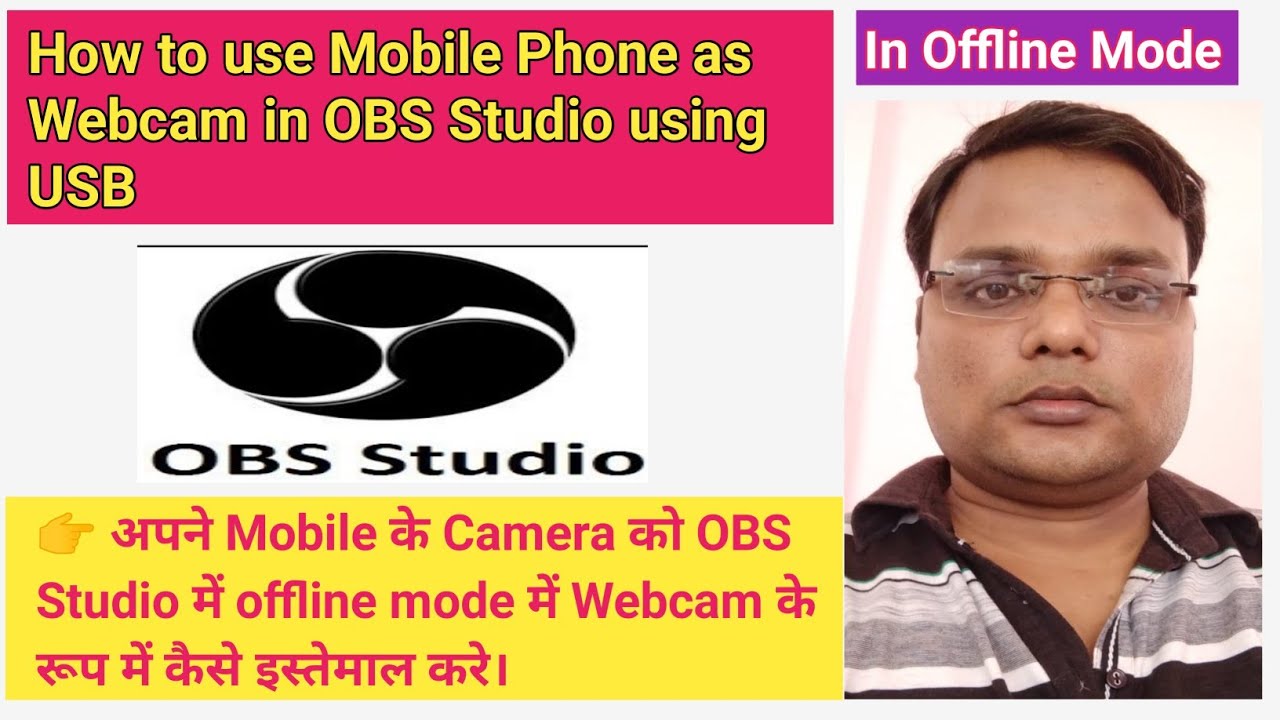 how-can-i-use-my-phone-as-a-webcam-on-obs-youtube
