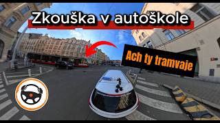Zkouška v autoškole *5 | Naučme se řídit | Ach ty tramvaje