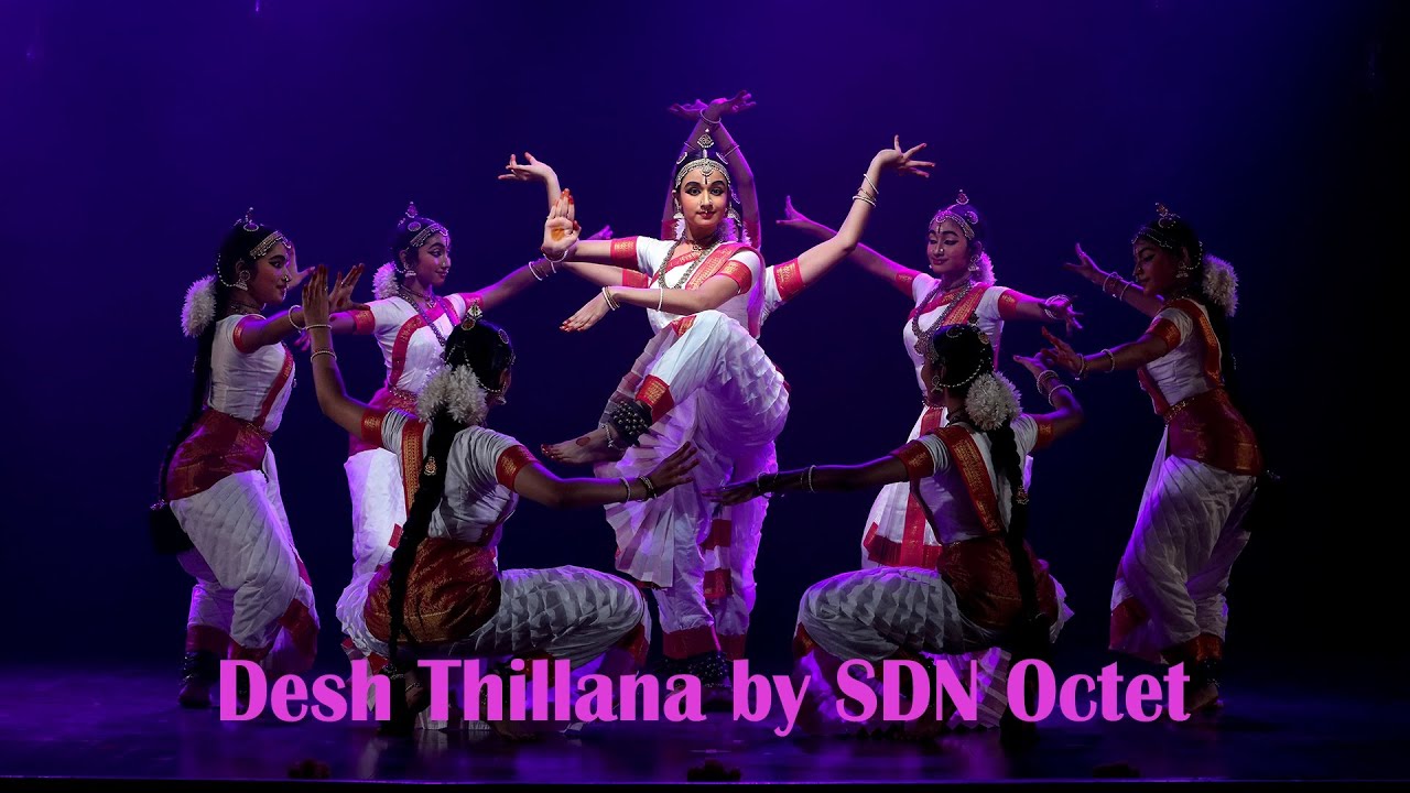 Desh Thillana by SDN Octet   Rangaanubhavam day 2    Sridevi Nrithyalaya   Bharathanatyam Dance
