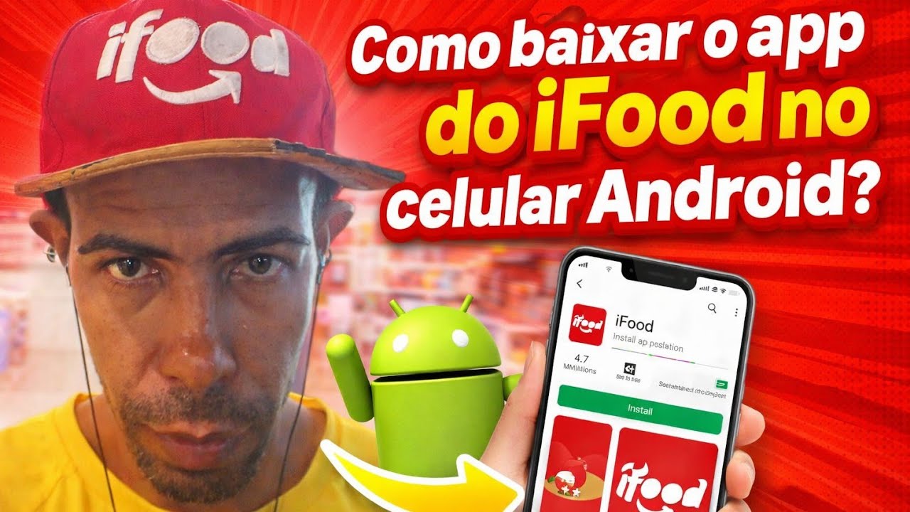 Como baixar o app do iFood no celular 