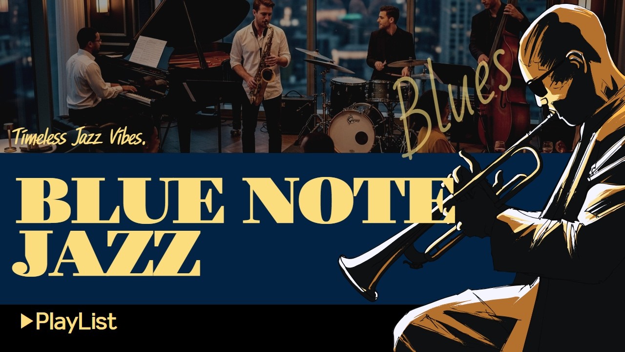 [🎷Blue Note Jazz] ▶Playlist - Warm Vintage Jazz Session — Gentle Sounds for Rest & Focus