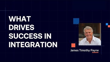 What Drives Success in Integration