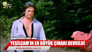 YEŞİLÇAM SİNEMASI'NIN DEV ÇINARI CÜNEYT ARKIN VEFAT ETTİ (28.06.2022 HABER KUŞAĞI)