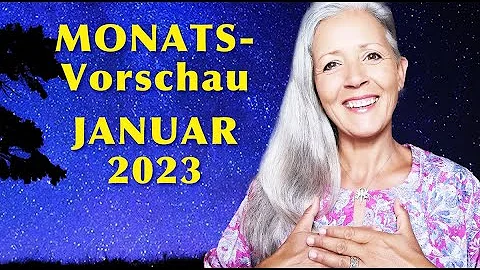 DAS passiert im JANUAR 2023!  Eine energetische Mo...