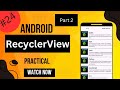 RecyclerView in Android with Kotlin | LayoutManager, GridLayout, Click Events &amp; More(Practical Demo)