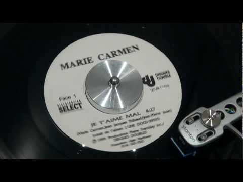 MARIE CARMEN - Je t'aime mal - 1995 - DISQUES DOUBLE