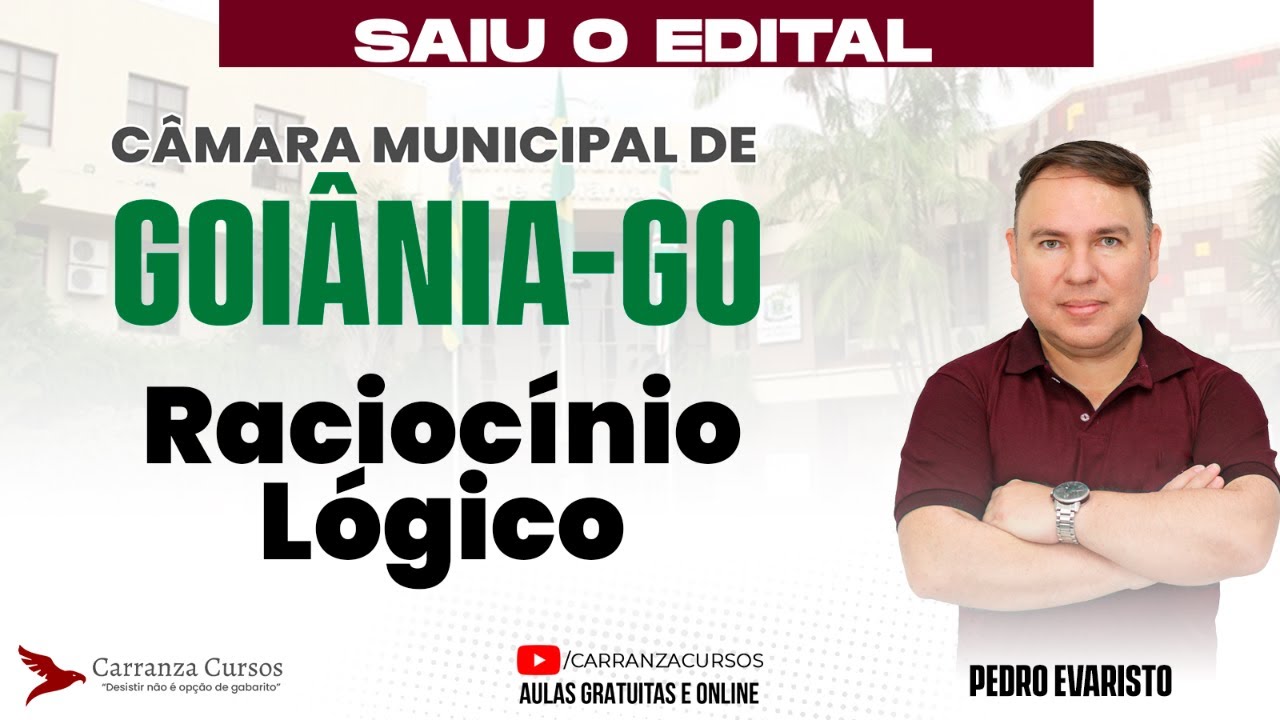 Concurso Câmara Goiânia-GO | Raciocínio Lógico – Pontos que Mais Caem na Prova