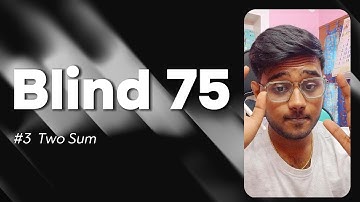 Two Sum - Blind 75 | Brute Force to Optimal Solution in Python 🚀