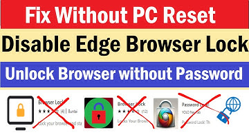 How to Disable Microsoft Edge Lock Extension without Reset Window | unlock Your Browser| edge locked