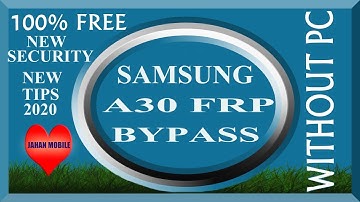 SAMSUNG A305F-A30 NEW SECURITY FRP BYPASS WITHOUT PC