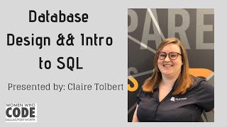 Database Design && Intro to SQL | Claire Tolbert