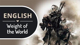 Weight of the World (English) - NieR: Automata | Cover by BriCie chords