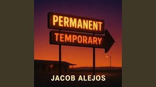 Permanent Temporary