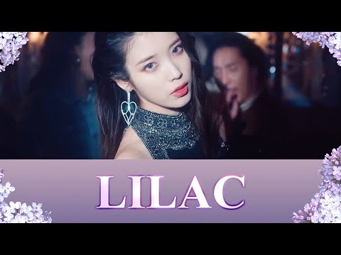 【日本語訳/英韓カナルビ】LILAC(라일락)【IU(아이유)】