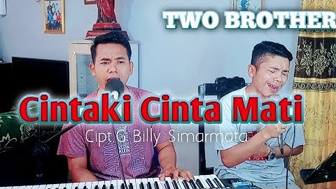 Cintaki Cinta Mati cipt G Billy Simarmata || cover