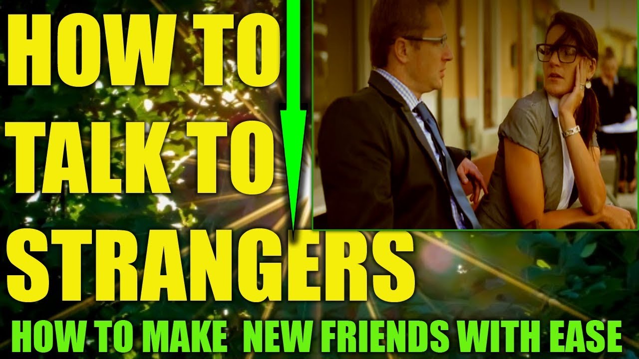 Talking To Strangers 101: How To Start Conversation With Strangers And ...