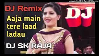 DJ SK RAJA - Aaja main tere laad ladau DJ remix  – Sushila Thakhr and Raju Punjabi song....