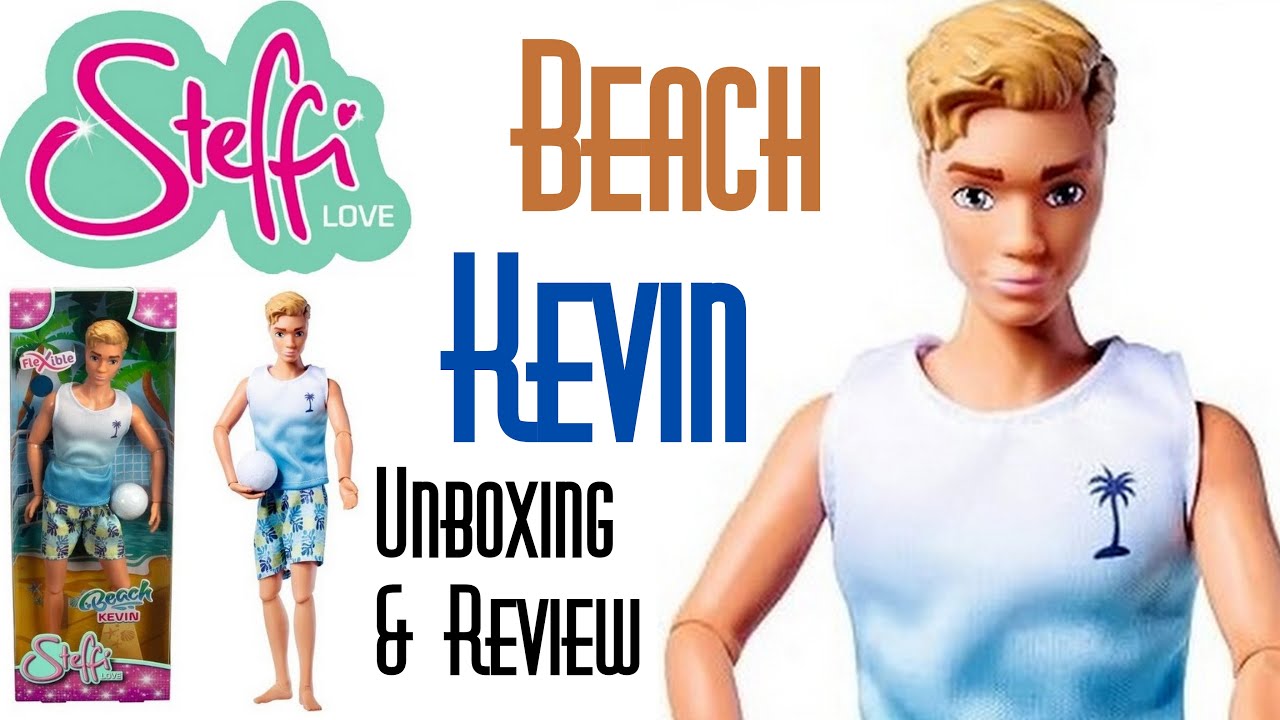 🏐 BEACH KEVIN ARTICULATED FASHION DOLL STEFFI LOVE BOYFRIEND SIMBA TOYS 👑 ECW 🌎 UNBOXING & REVIEW