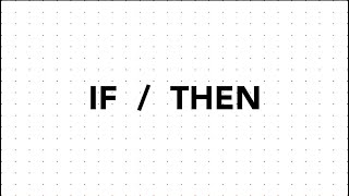 IF/THEN ONLINE WORSHIP SERVICE