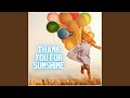 THANK YOU FOR SUNSHINE (Cover)