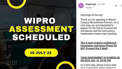 Wipro Assessment is scheduled | Wipro Update 2022