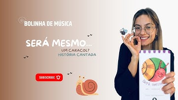 Música Será mesmo...   um caracol??? #livros #canção #crianças