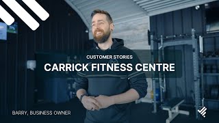 Customer Stories | Carrick Fitness Centre
