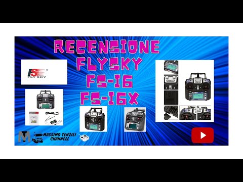 TUTORIAL RADIOCOMANDI FLYSKY FS-I6 E FS-I6X