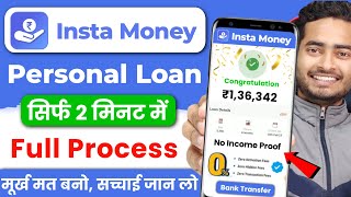 Instamoney Instant Personal Loan Kaise Le 2024 | Insta Money Loan App | New Loan App