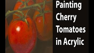 Painting Cherry Tomatoes with Acrylics