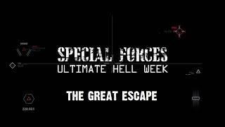 Special Forces: Ultimate Hell Week - RTE2 - S1E5 - The Great Escape