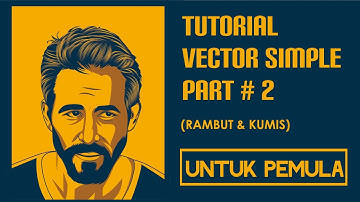Tutorial cara membuat vector simple area rambut dan kumis-Tutorial Part#2
