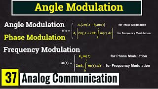 Introduction to Angle Modulation || Frequency and Phase Modulation || L-37