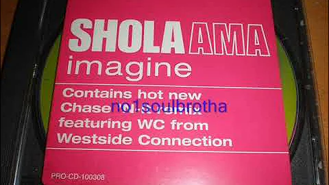 Shola Ama ft. WC (Westside Connection) "Imagine" (Chase 'N-It Remix)