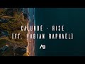 CALUNDÉ - RISE (ft. Fabian Raphaël)