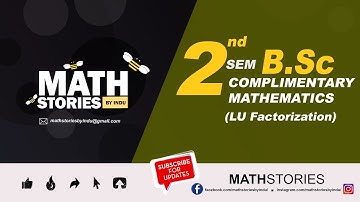 2nd SEM B.Sc Complimentary Mathematics ( LU Factorization)