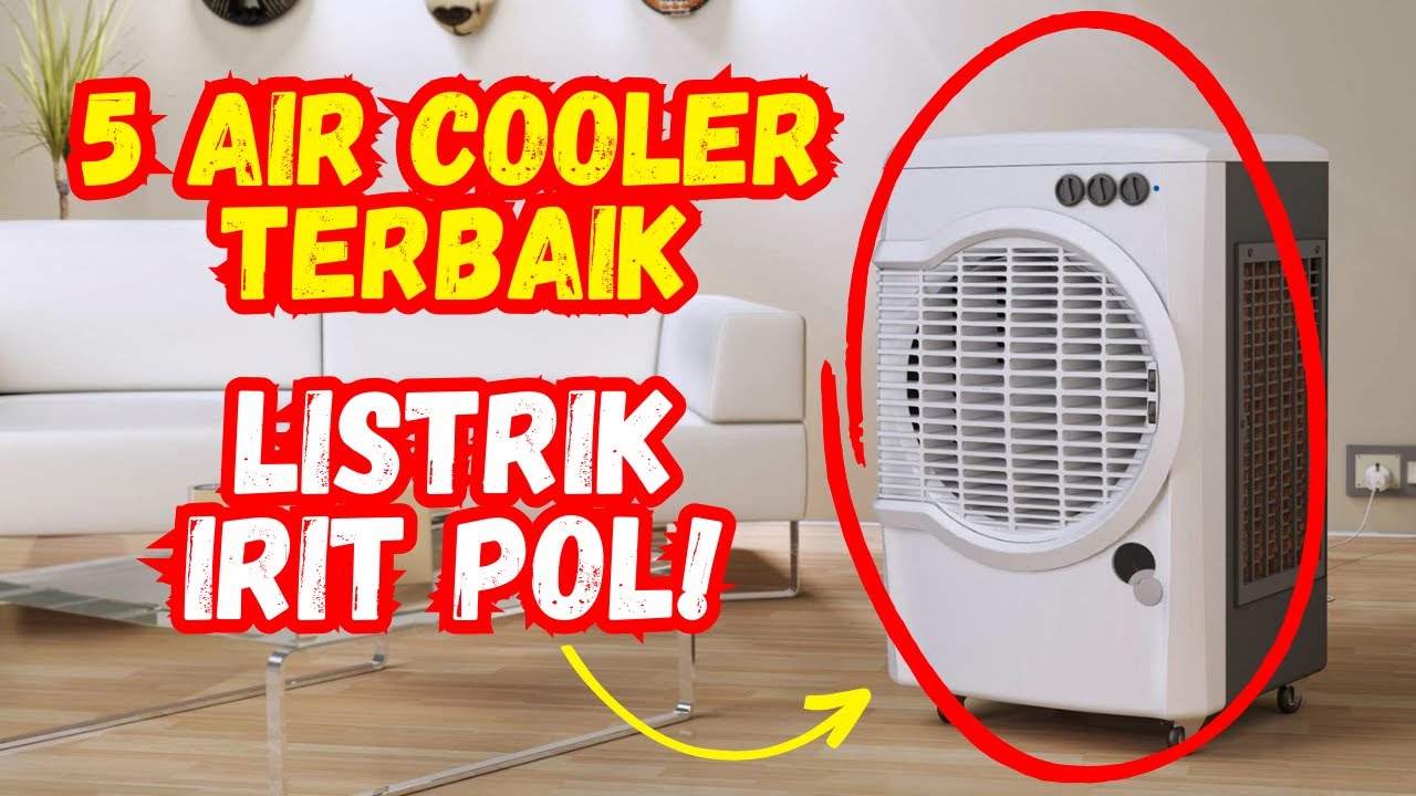 5 AIR COOLER Terbaik! YouTube