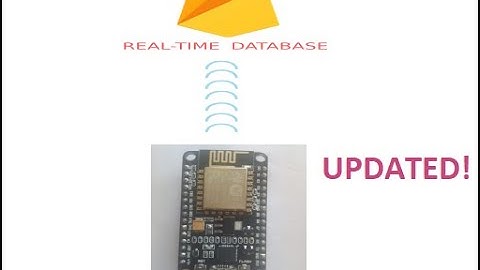 How To Send Arduino/NodeMCU ESP8266 Sensor Data To Firebase Real Time Database