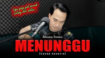 SELAIN DIRIMU KASIH TIADA YANG LAIN LAGI😭😭 | MENUNGGU - RHOMA IRAMA [Cover Akustik By Soni Egi]