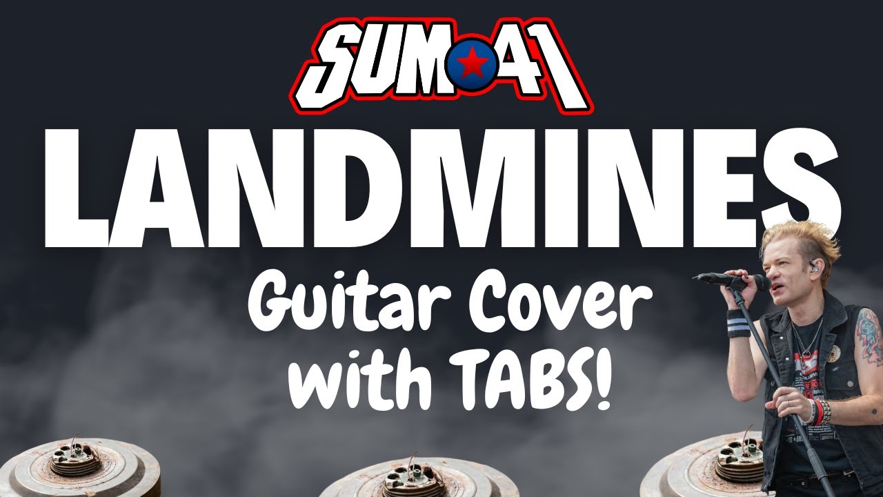Sum 41 Landmines (Guitar Cover W/TABS!) YouTube