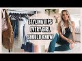 8 BEST STYLING TIPS EVERY GIRL SHOULD KNOW!