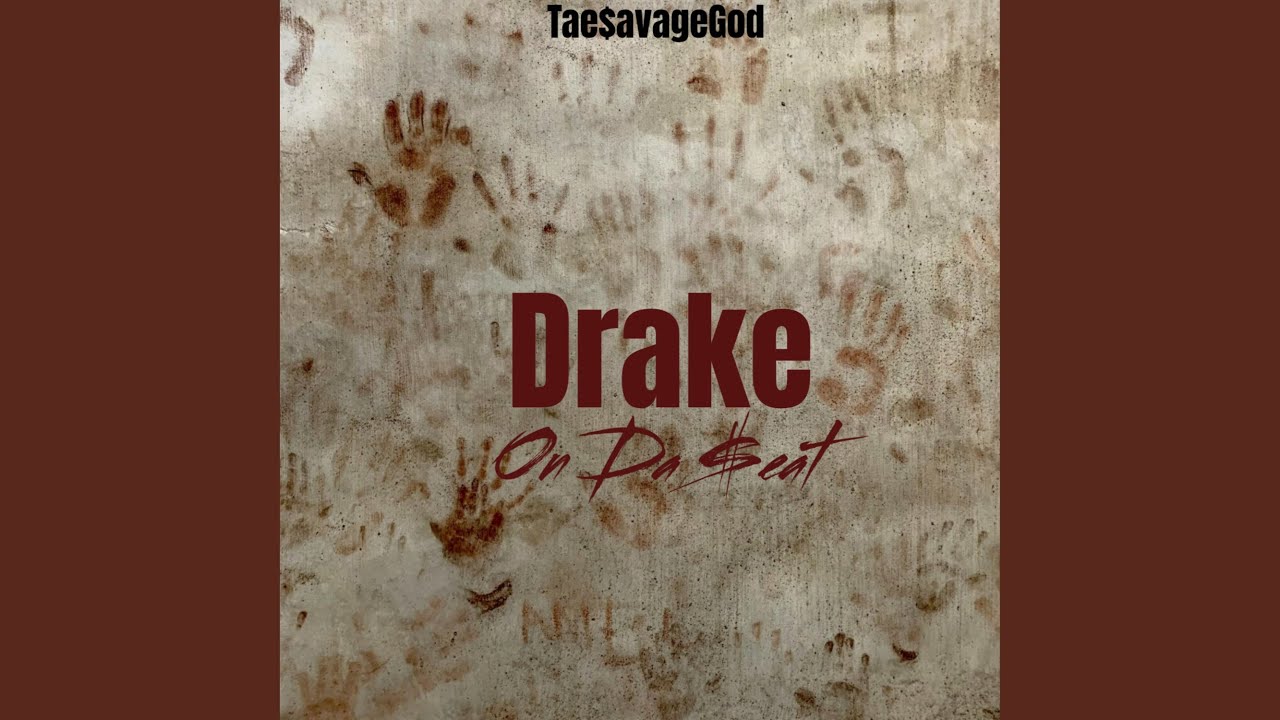 Drake On Da $eat