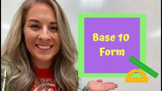 Base 10 Form, 3rd Grade