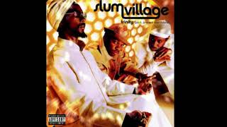 Slum Village - Tainted (Feat. Dwele) ('03)