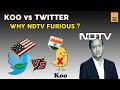 Why NDTV calling KOO a SARKARI APP of Narendra Modi? | Know Reason | AKTK